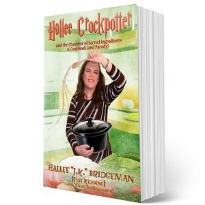 Hallee Crockpotter and the Chamber of Sacred Ingredients (PAPERBACK)